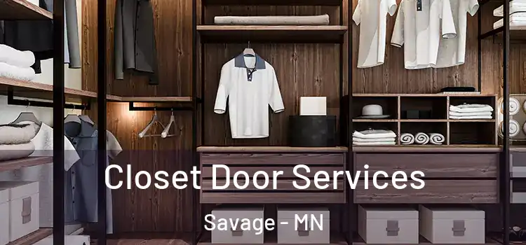  Closet Door Services Savage - MN