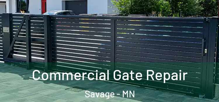  Commercial Gate Repair Savage - MN
