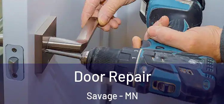  Door Repair Savage - MN