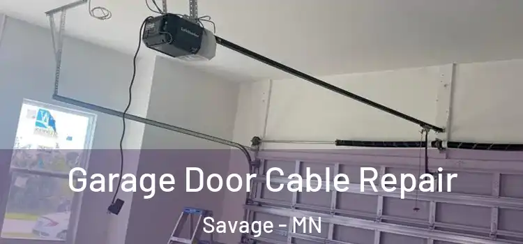  Garage Door Cable Repair Savage - MN