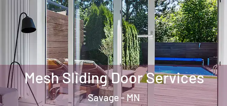  Mesh Sliding Door Services Savage - MN
