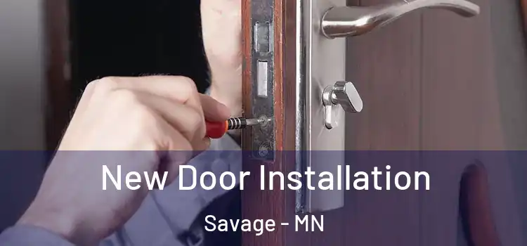  New Door Installation Savage - MN