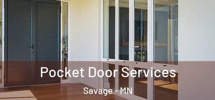  Pocket Door Services Savage - MN
