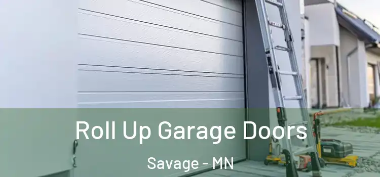  Roll Up Garage Doors Savage - MN